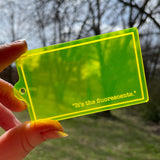 “It’s the Fluorescents” Filter Keychain