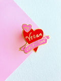 My Vegan Valentine enamel pin